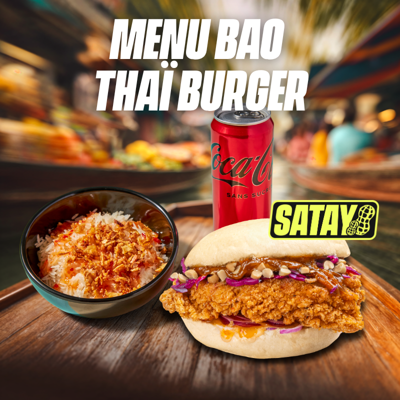 MENU BAO THAÏ BURGER SATAY